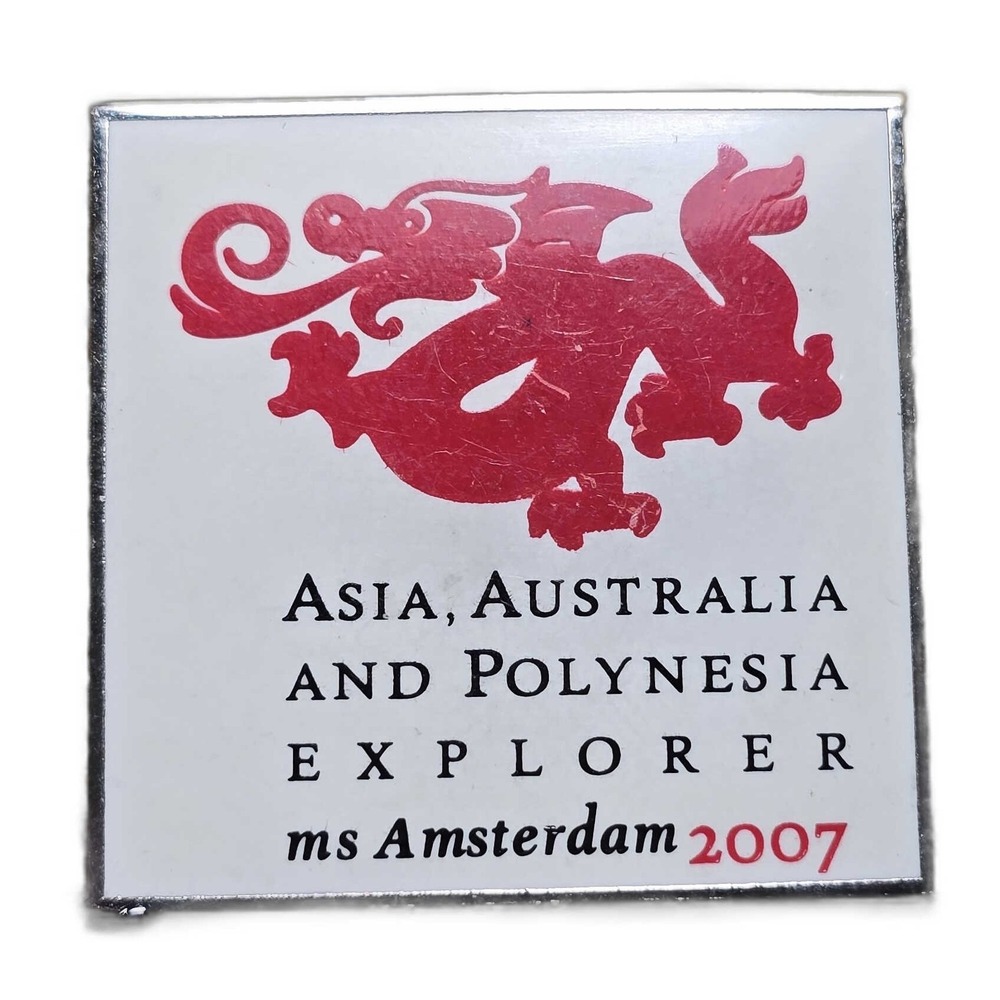 MS Amsterdam 2007 Asia Australia Explorer Holland America Lapel Hat Pin D5